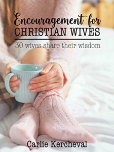 encouragementforchristianwives-carlie-kercheval
