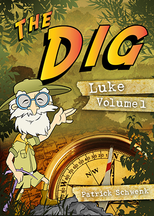 The Dig for Kids: Luke Volume 1 {Today ONLY $.99} & Giveaway!