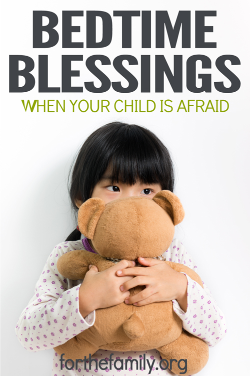 Bedtime is often a time when worries or fear show up in our children. If you have walked through seasons of bad dreams and restless nights, consider adding a new task to your bedtime routine. Read and meditate on (or think about) Scripture as a family. Also consider speaking a bedtime blessing over your kids before they fall asleep.