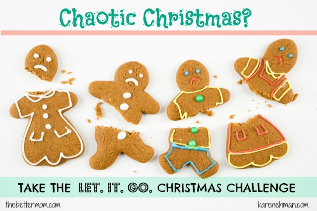 From Chaos to Calm: Take the LET. IT. GO. Christmas Challenge