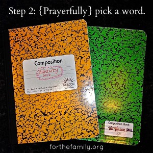 Step 2: {Prayerfully} Pick a Word