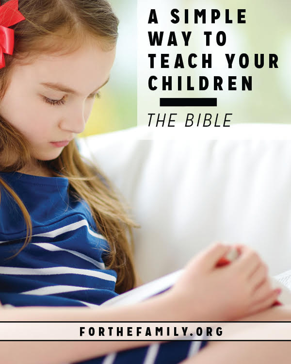 A Simple Way to Teach Your Children the Bible