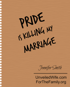 pride is killing my marriage