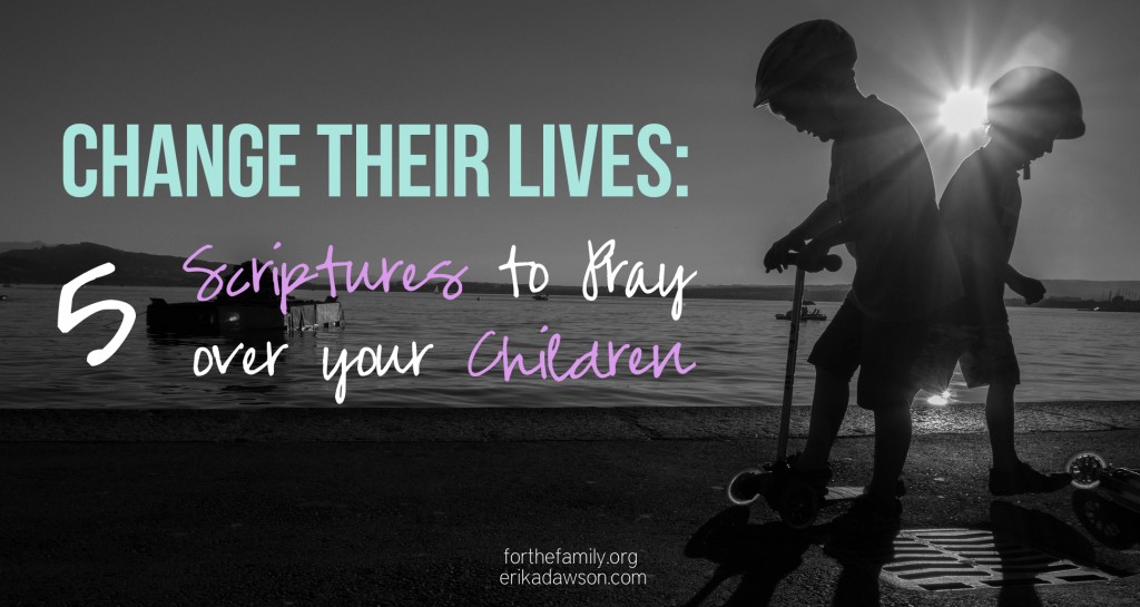 5 Scriptures to Pray Over Your Child #family #prayer #prayTruth