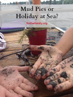 Mud Pies or Holiday at Sea?