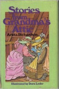 Stories from Grandmas Attic