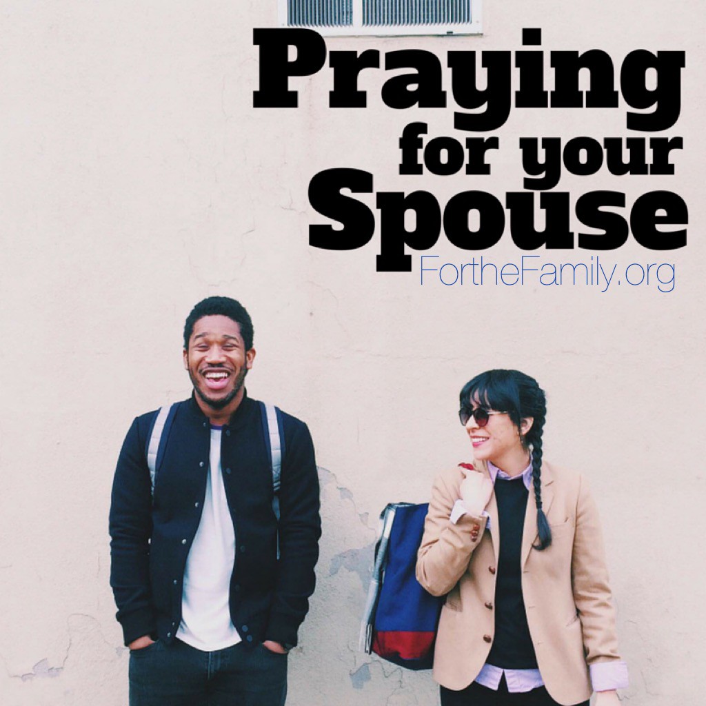 The Tricky thing about Praying for your Spouse