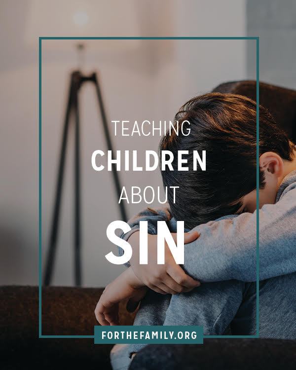 Teaching Children About Sin