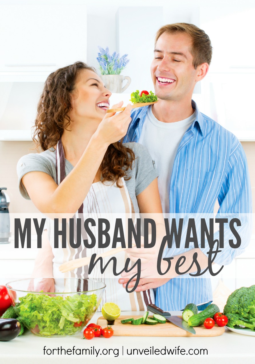 My Husband Wants My Best