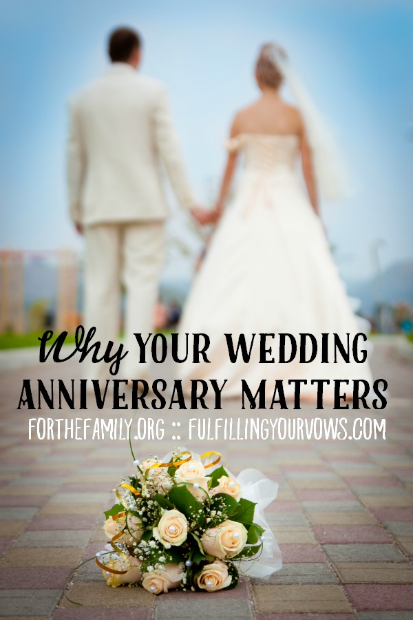 Why Your Wedding Anniversary Matters