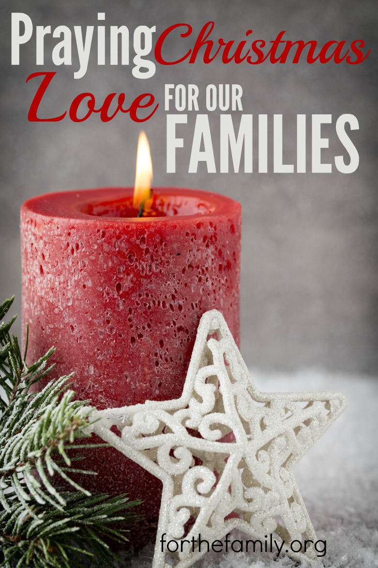 Praying Christmas Love for Our Families