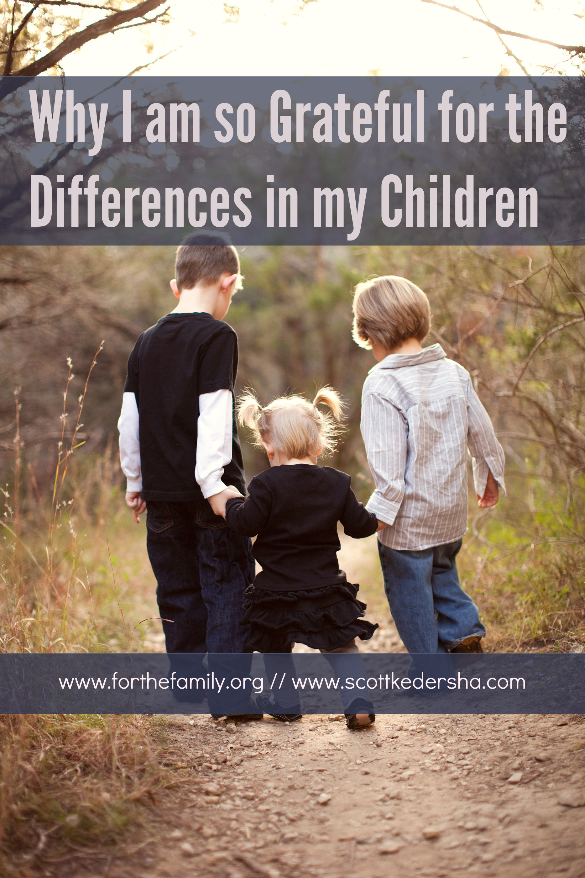 Why I am so Grateful for the Differences in my Children