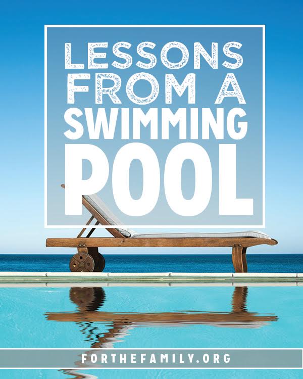 Lessons from a Swimming Pool