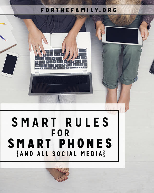 Smart Rules for Smartphones {and all social media}
