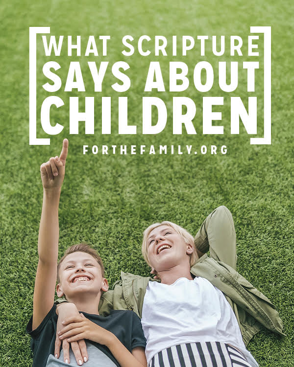 What Scripture Says about Children