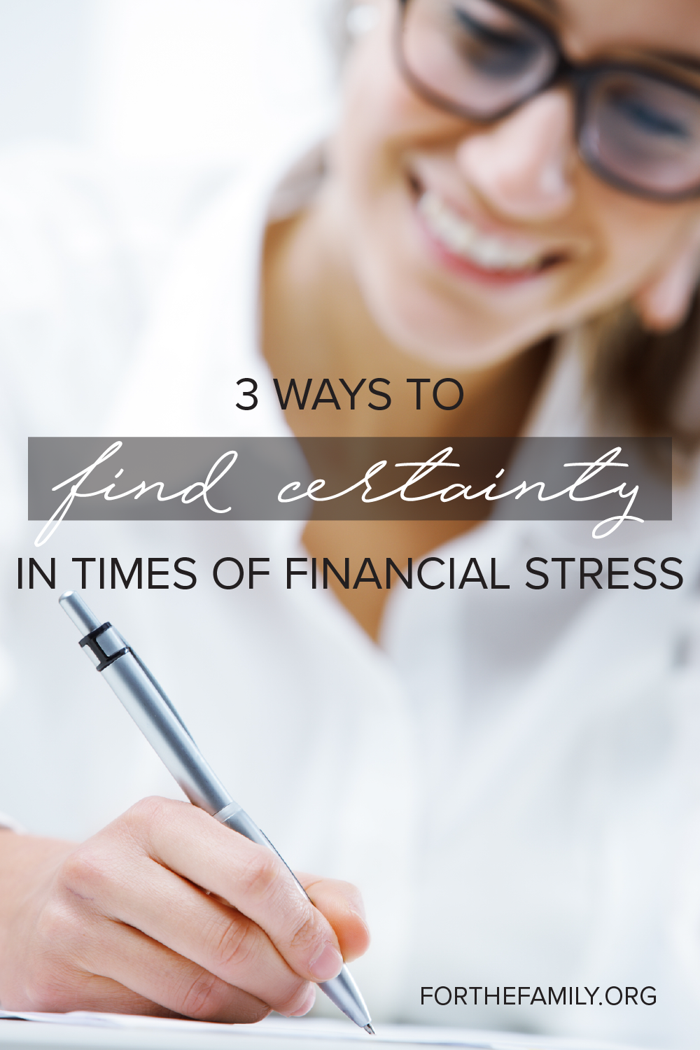 3 Ways to Find Certainty in Times of Financial Stress