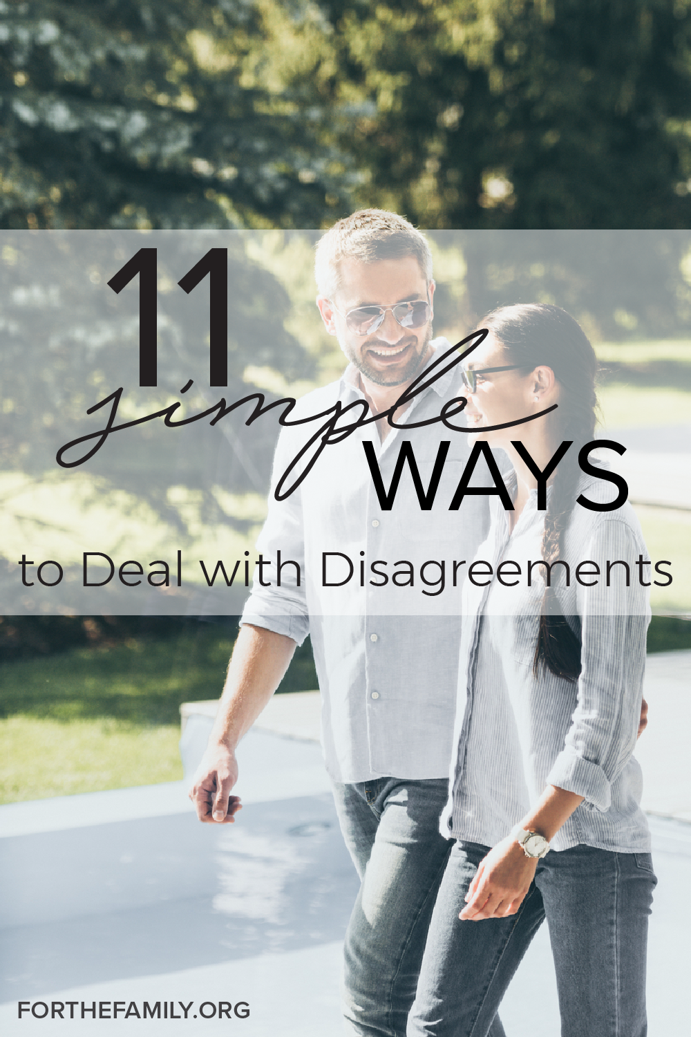 11 Simple Ways to Deal with Disagreements