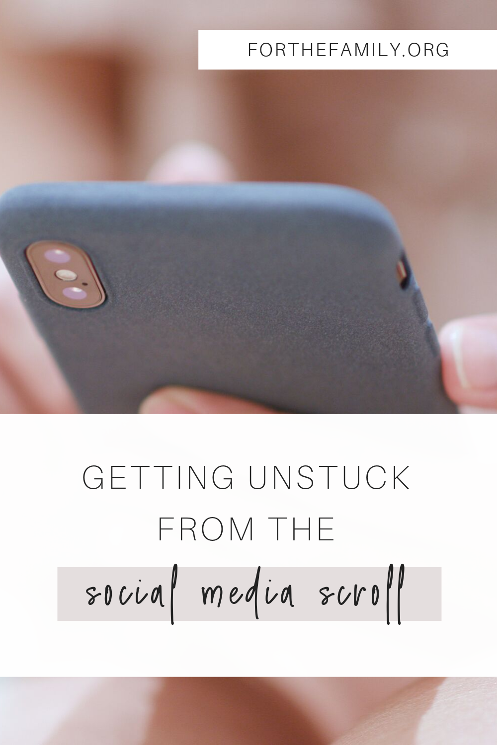 Getting Unstuck from the Social Media Scroll