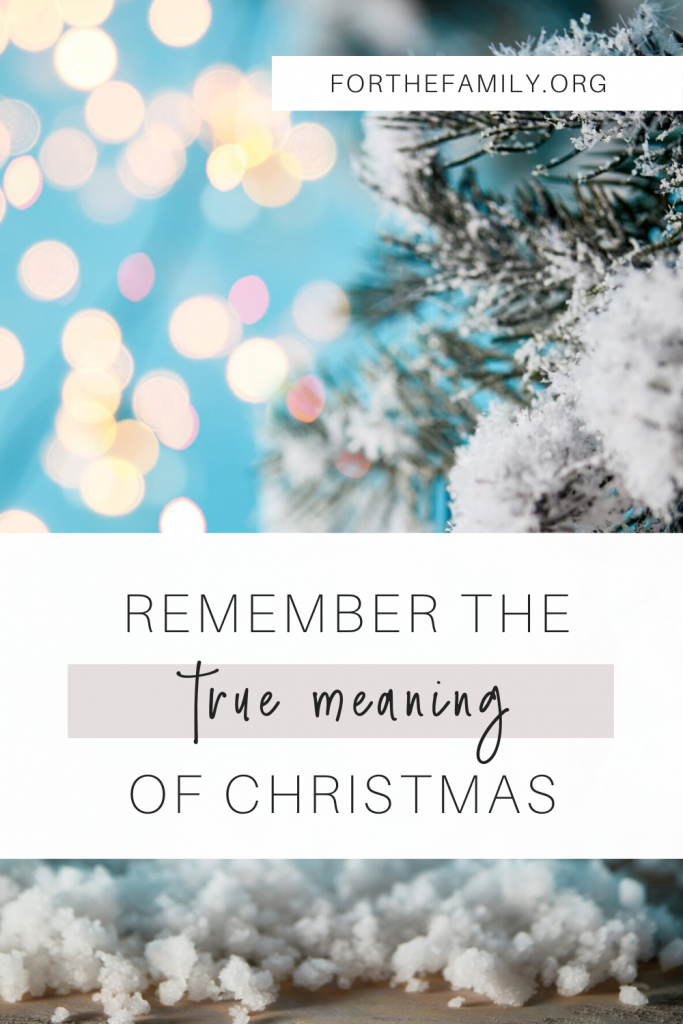 It’s not about who got what. It’s about who we’ve got. Join us at forthefamily.org as we remember the true meaning of Christmas.