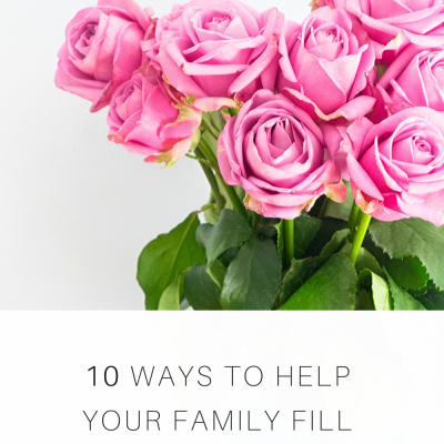 10 Ways to Help Your Family Fill February With Love
