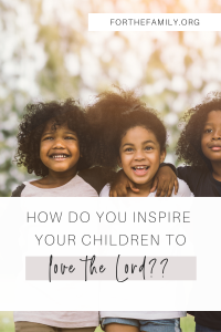 What is the secret to raising children who actually grow up to love the Lord? Maybe you've wondered that yourself...