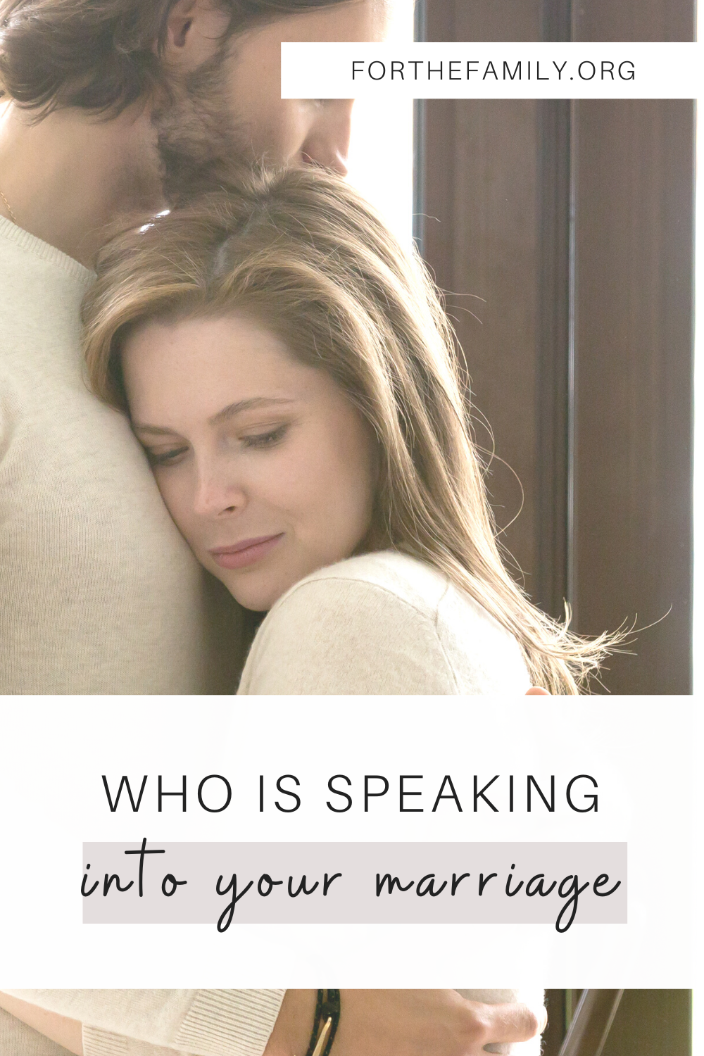 Who is Speaking into Your Marriage?