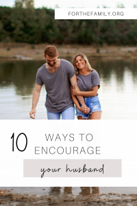 It's easy to forget that our husbands need encouragement and affirmation, but building them up is essential to strengthening our marriages. There are simple ways we can do this and it's so important we make it a daily habit!