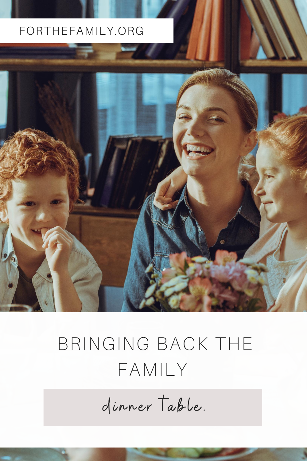 During this time we are all missing community, but we have an opportunity to build that community within our family! Amidst these tough circumstances, we can enjoy the slower pace of life that has been gifted to us by bringing back the family dinner table.