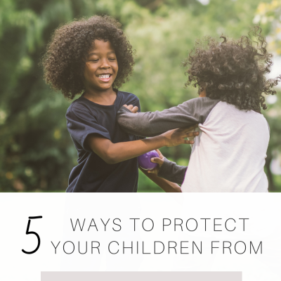 5 Ways to Protect Your Children from Foolish Friends