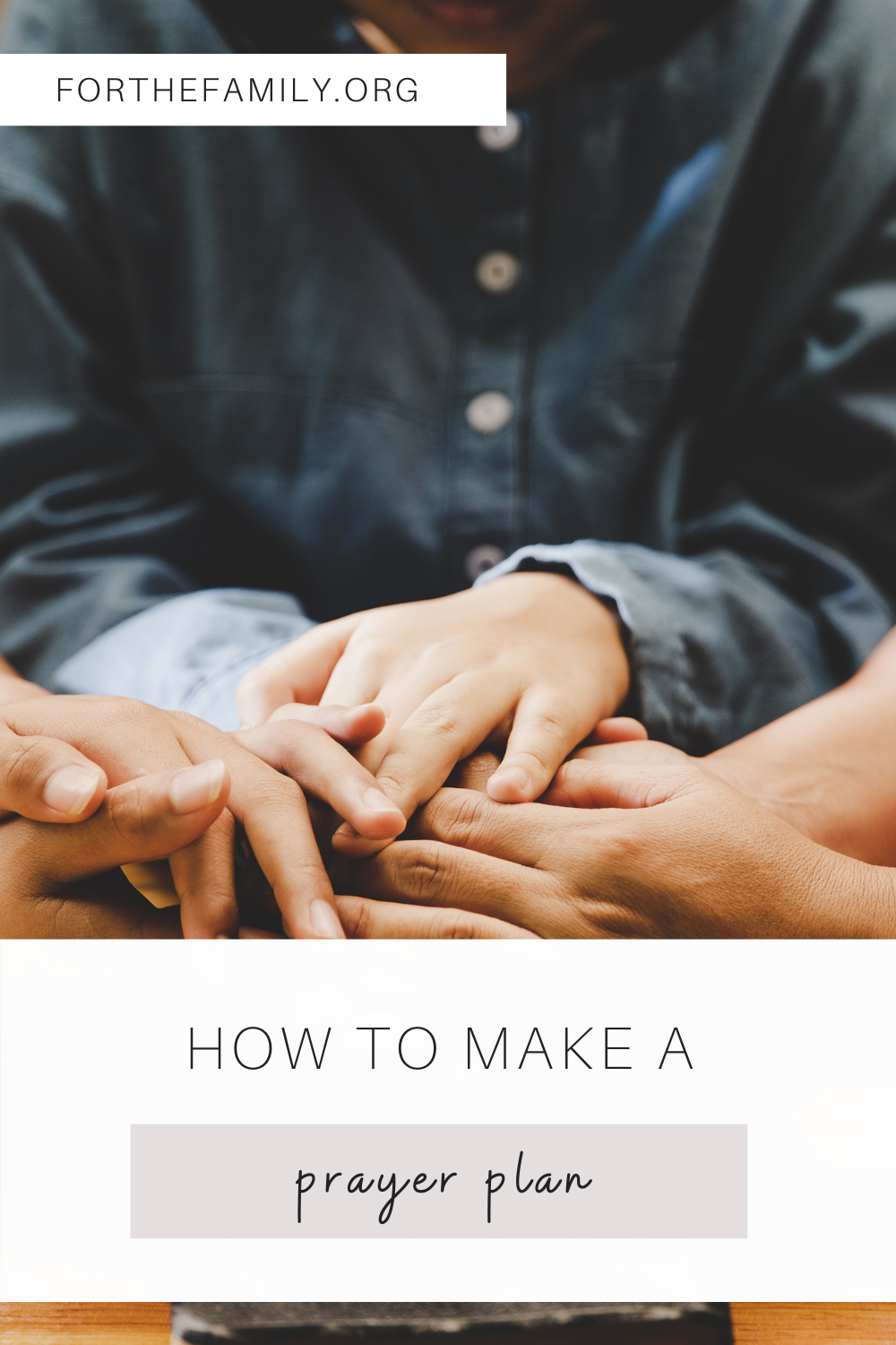 How to Make a Prayer PLAN