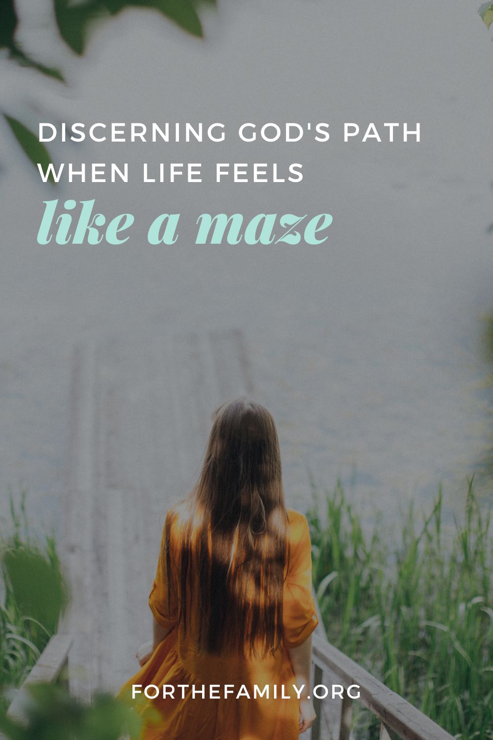 Discerning God’s Path When Life Feels Like a Maze
